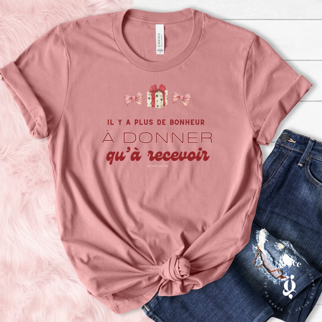 T-shirt Bonheur à donner (Actes 20:35)